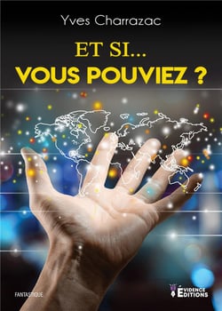 Et si... Vous pouviez ?