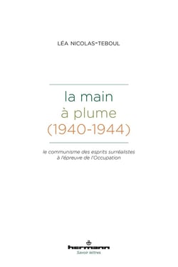 La Main à plume (1940-1944)