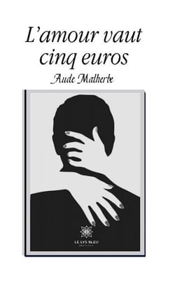 L'amour vaut cinq euros