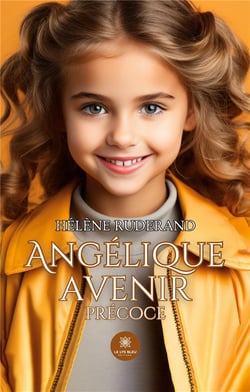 Angélique avenir précoce