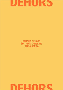 Dehors dehors