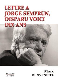 Lettre à jorge semprum, disparu voici dix ans