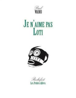 Je n'aime pas loti