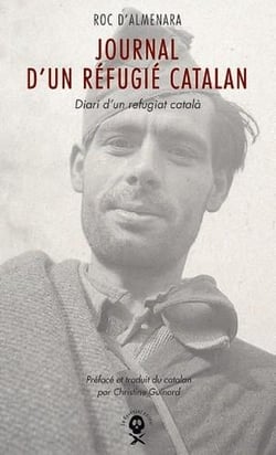 Journal d'un réfugié catalan - diari d'un refugiat català
