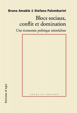 Blocs sociaux, conflits et domination