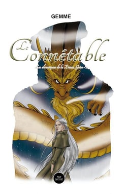 Chroniques de la Dame Grise Tome 2 : Le connétable