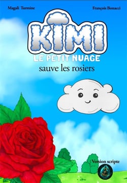 Kimi le petit nuage Tome 2 : Kimi sauve les rosiers