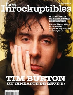 Les Inrocks Hors-Série : Tim Burton, un cinéaste de rêve(s)