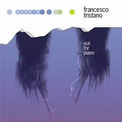 Not for piano - CD