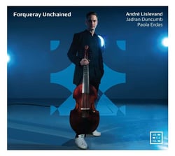 Forqueray unchained