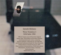 Wave Notation 3: Erik Satie 1984 - édition limitée