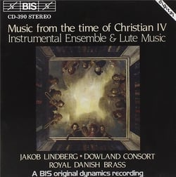 Music from the time of christian: instrumental ensemble & lute music