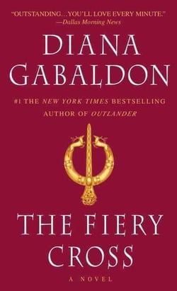 THE FIERY CROSS - OUTLANDER VOL 4