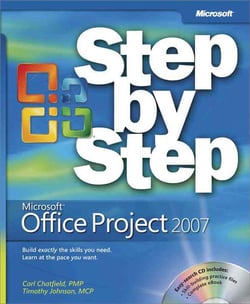 Microsoft office project 2007 step by step