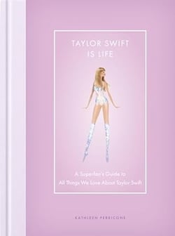 Taylor Swift is life