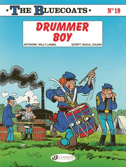The Bluecoats Tome 19 : Drummer Boy