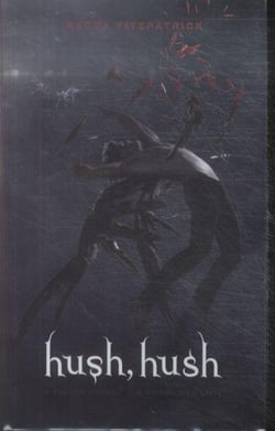 Hush, hush