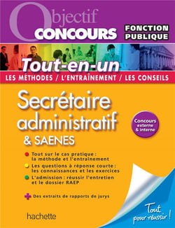 Objectif concours - secrétaire administratif & saenes - catégorie b - tout-en-un