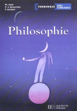 Philosophie term. series technologiques - livre eleve - ed.2004