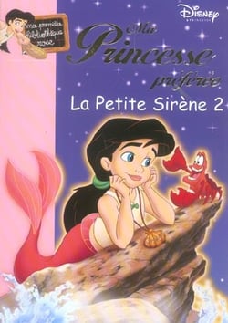 Ma princesse préférée t.10 - la petite sirène 2