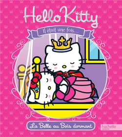 Hello kitty - il était une fois la belle aux bois dormant