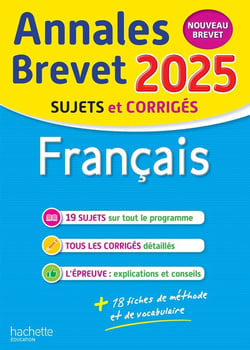 Annales brevet : Français - 3e - Sujets et corrigés (édition 2025)