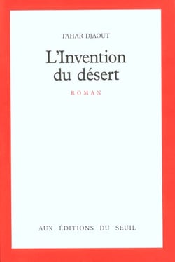 L'Invention du désert