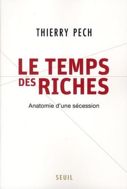 Le temps des riches
