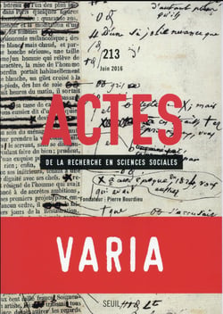 Actes de la recherche en sciences sociales n.213 : varia