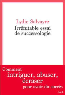 Irréfutable essai de successologie