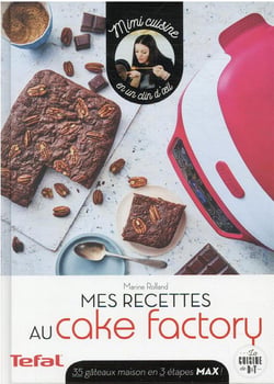 Mes recettes au Cake Factory