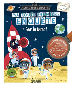 Les P'tits Sherlock : ma toute première enquête Tome 12 : Sur la Lune !