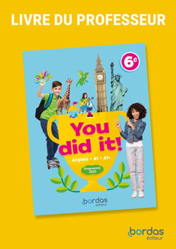 You did it! : Anglais - 6e - Livre du professeur (édition 2025)