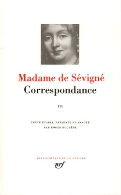 Correspondance Tome 3 : Septembre 1680 - avril 1696
