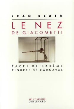 Le nez de Giacometti - faces de carême, figures de carnaval