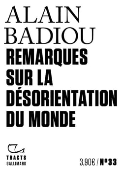 Remarques sur la désorientation du monde