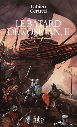 Le Bâtard de Kosigan Tome 2 : Le fou prend le roi