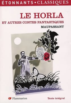 Le Horla et autres contes fantastiques