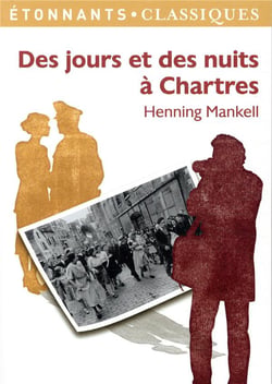 Des jours et des nuits à Chartres
