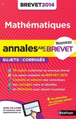 ANNALES ABC DU BREVET 2014 MATHEMATIQUES - CORRIGES N22