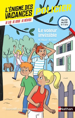 L'ENIGME DES VACANCES PRIMAIRE Tome 17 : le voleur invisible - du CP au CE1