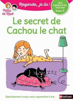 Regarde, je lis ! : le secret de Cachou le chat - une histoire à lire tout seul (édition 2017)
