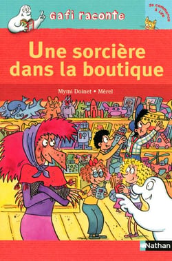 Une sorcière dans la boutique - niveau 1, je commence à lire