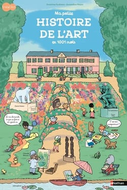 Ma petite histoire de l'art en 1001 mots