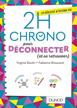 2h chrono pour vraiment déconnecter