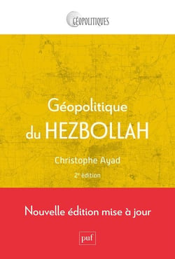 Géopolitique du Hezbollah (2e édition)
