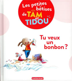 Tam et tidou - tu veux un bonbon ?