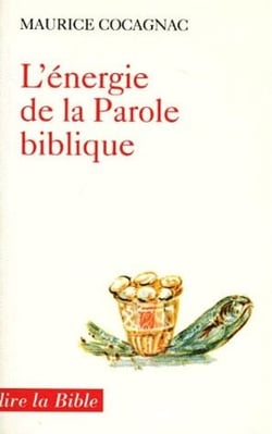 L'énergie de la Parole biblique