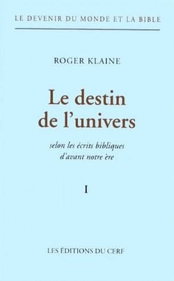 Le destin de l'univers I