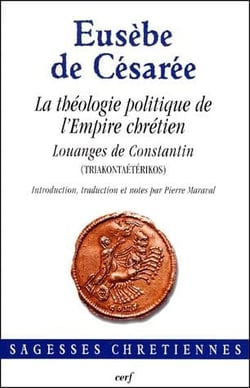La théologie politique de l'Empire chrétien